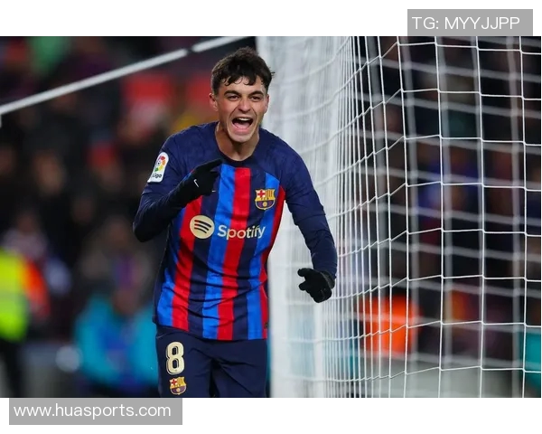 佩德里：年轻天才在巴萨的崛起与未来发展展望